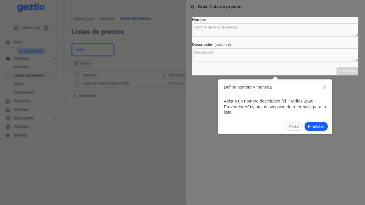 Geztio: Step 2 of 2: Definir nombre y moneda - Crear Lista de Precios. Asigna un nombre descriptivo (ej. "Tarifas 2026 - Proveedores") y la moneda de cotización.